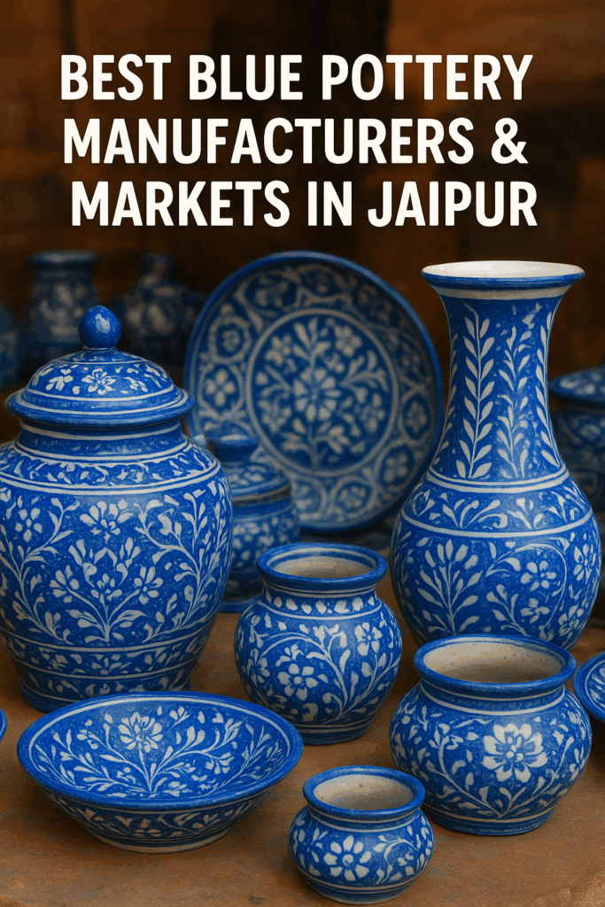 Blue Pottery Manufacturer in Jaipur