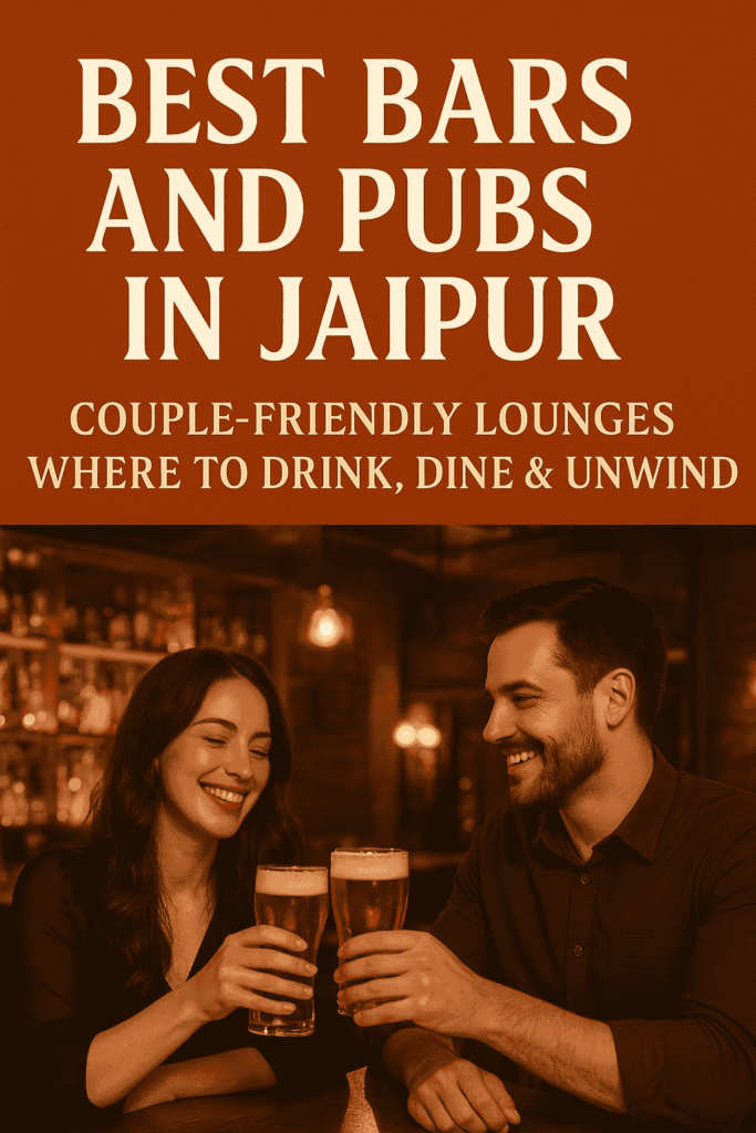 Best Bars and Pubs in Jaipur