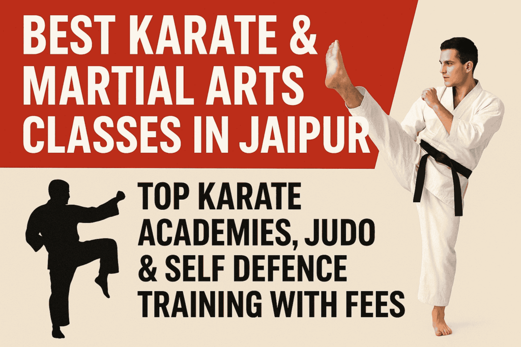 Best Karate & Martial Arts Classes in Jaipur